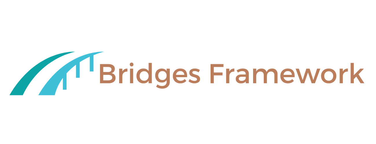 Bridges Framework